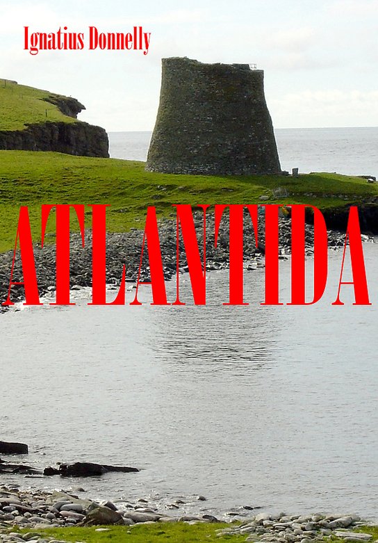 Atlantida -  Ignatius Donnelly