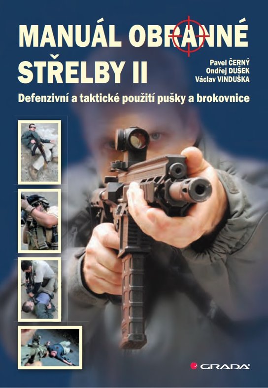 Manuál obranné střelby II -  Ondřej Dušek