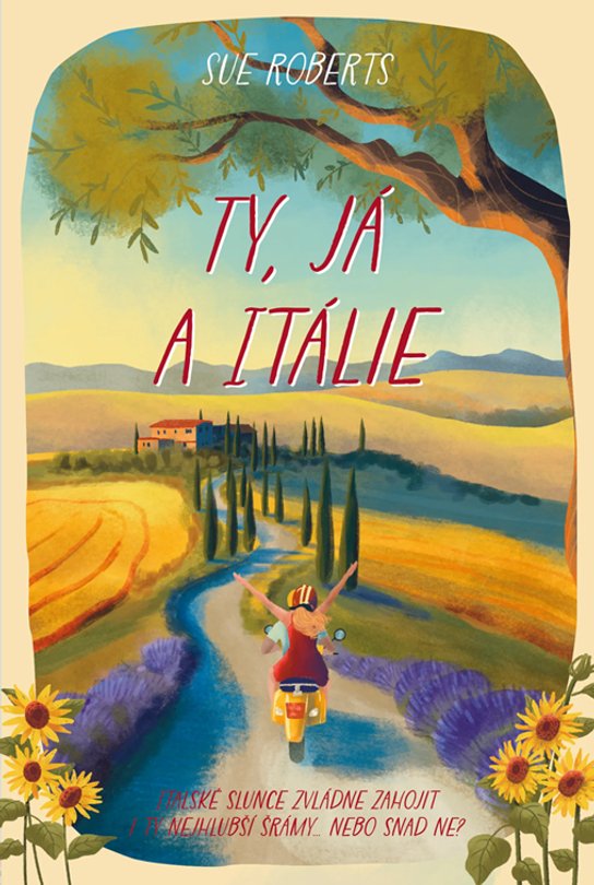 Ty, já a Itálie -  Sue Roberts
