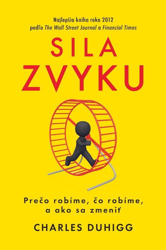 Sila zvyku -  Charles Duhigg
