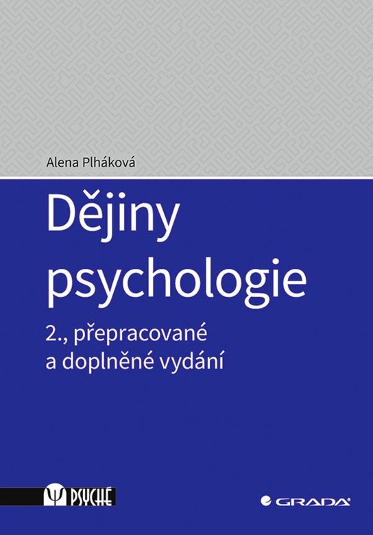 Dějiny psychologie -  Alena Plháková
