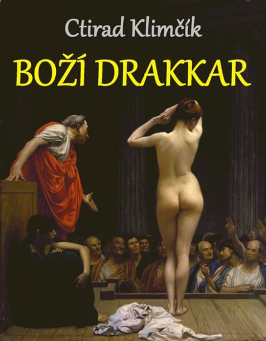 Boží drakkar -  Ctirad Klimčík