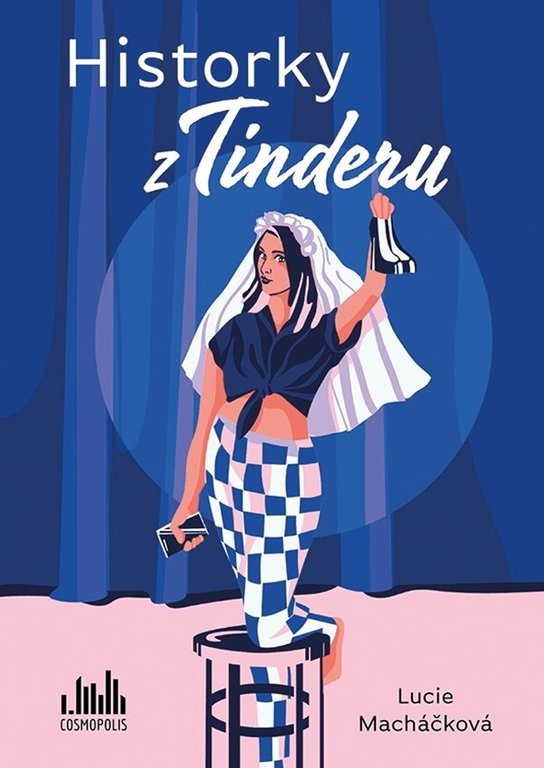Historky z Tinderu -  Lucie Macháčková