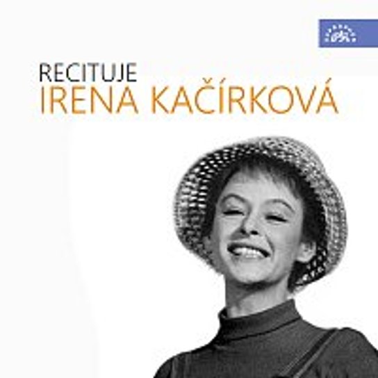 Recituje Irena Kačírková -  Else Lasker - Schüllerová