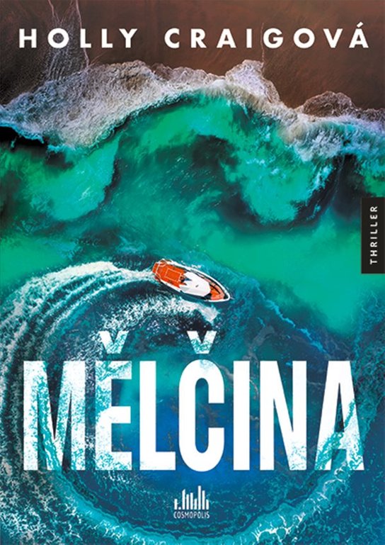 Mělčina -  Holly Craigová