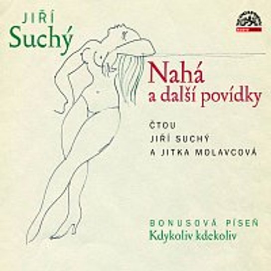 Nahá a další povídky -  Jiří Suchý