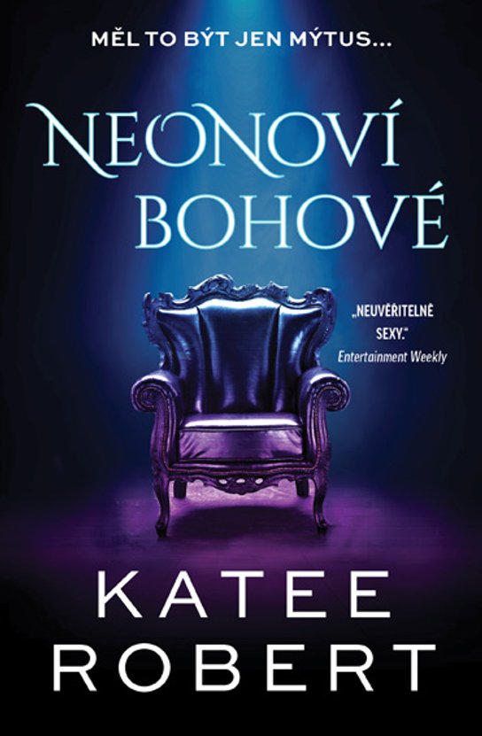 Neonoví bohové -  Katee Robert