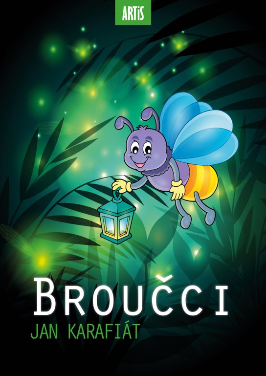 Broučci - Jan Karafiát