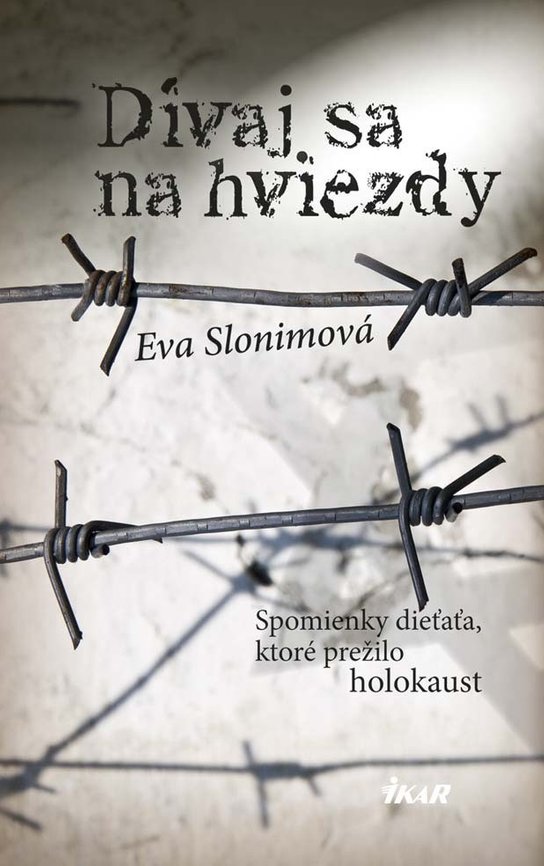 Dívaj sa na hviezdy -  Eva Slonim