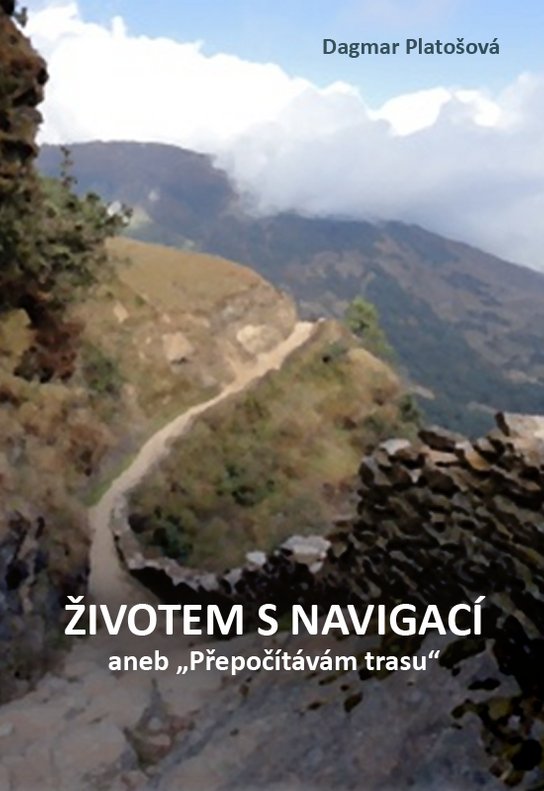 Životem s navigací -  Dagmar Platošová