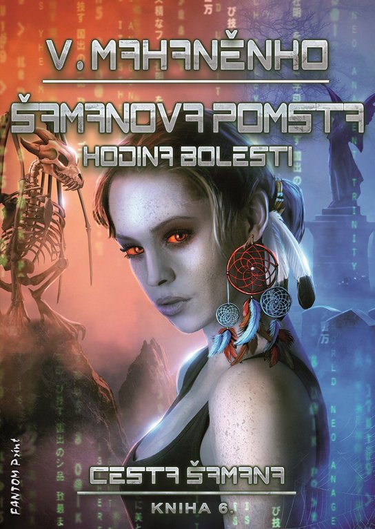 Šamanova pomsta -  Vasilij Mahaněnko