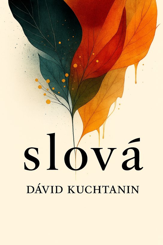 Slová -  Dávid Kuchtanin