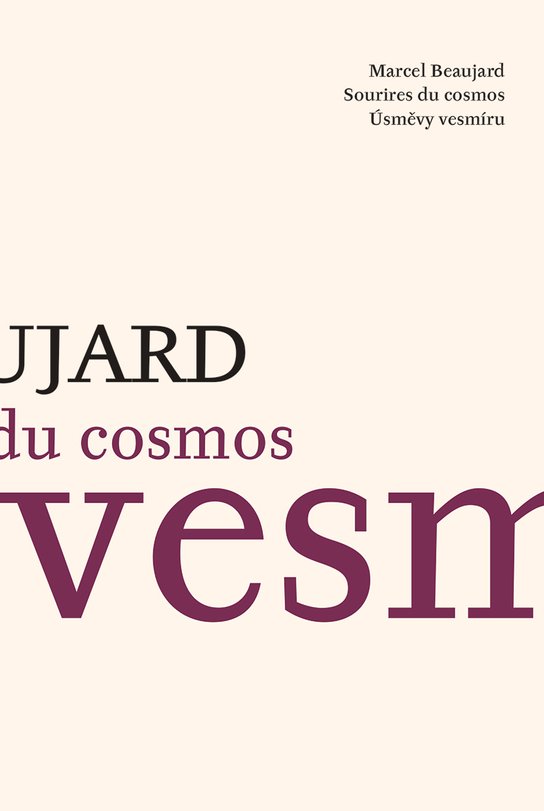 Úsměvy vesmíru / Sourires du Cosmos - Marcel Beaujard
