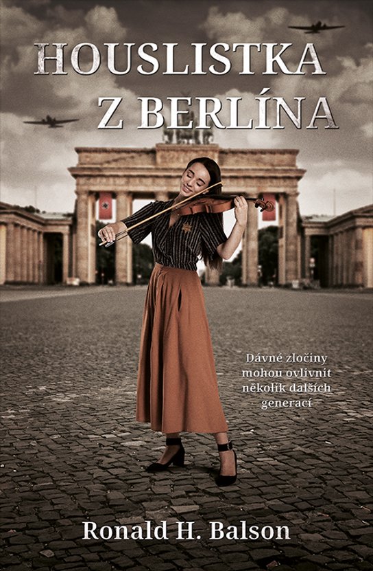 Houslistka z Berlína -  Ronald H. Balson