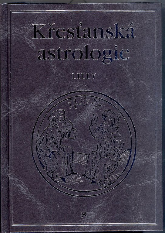 Křesťanská astrologie - William Lilly