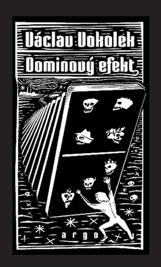 Dominový efekt - Václav Vokolek
