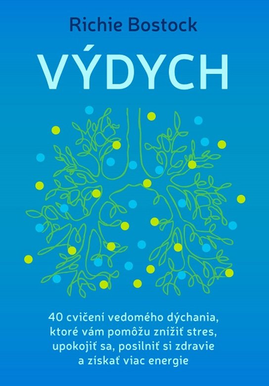Výdych -  Richie Bostock