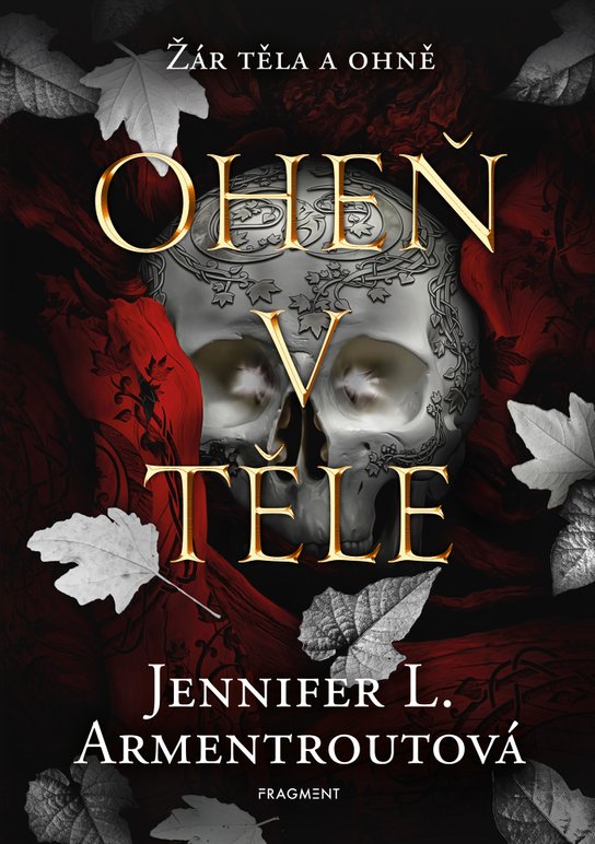 Oheň v těle -  Jennifer L. Armentroutová