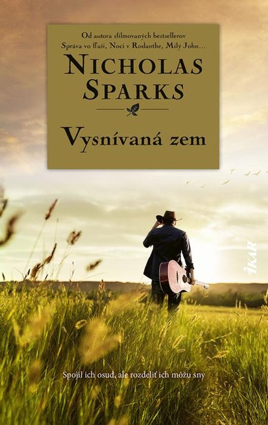 Vysnívaná zem -  Nicholas Sparks