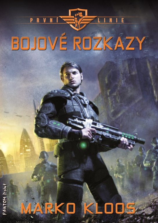 Bojové rozkazy -  Marko Kloos