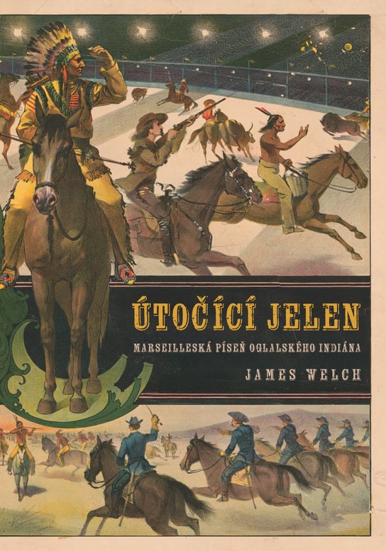 Útočící jelen -  James Welch