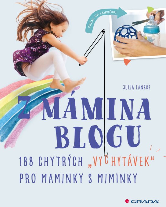 E-kniha: Z mámina blogu od Lanzke Julia