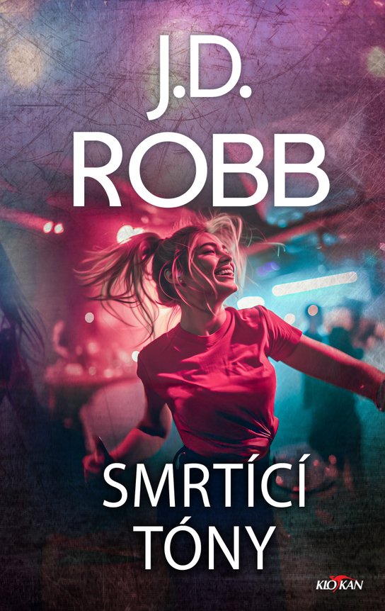Smrtící tóny -  J.D. Robb