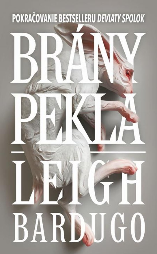 Brány pekla -  Leigh Bardugo