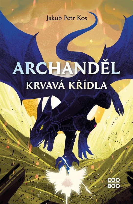 Archanděl - Krvavá křídla -  Jakub Petr Kos