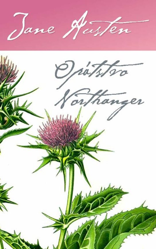 Opátstvo Northanger -  Jane Austen
