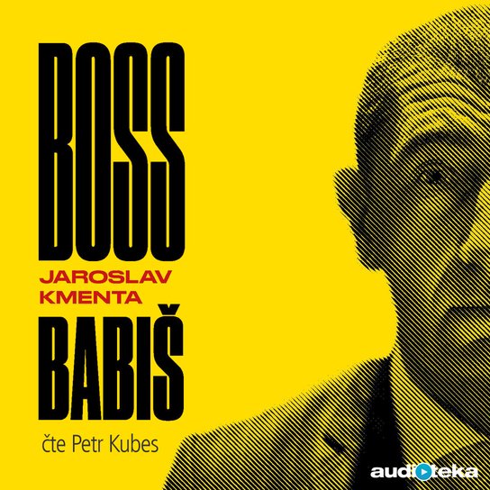 Boss Babiš -  Jaroslav Kmenta
