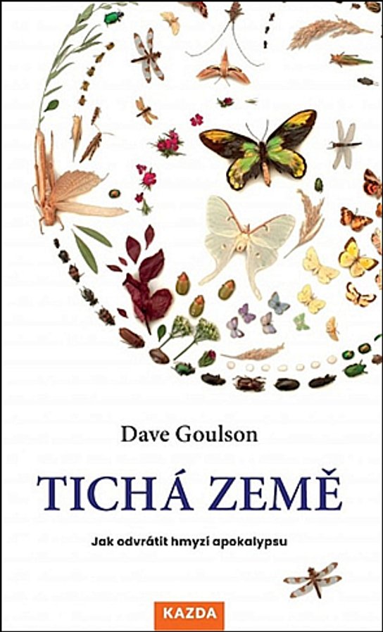 Tichá země - Dave Goulson