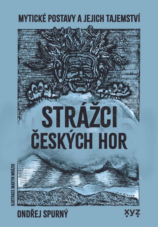 Strážci českých hor -  Ondřej Spurný