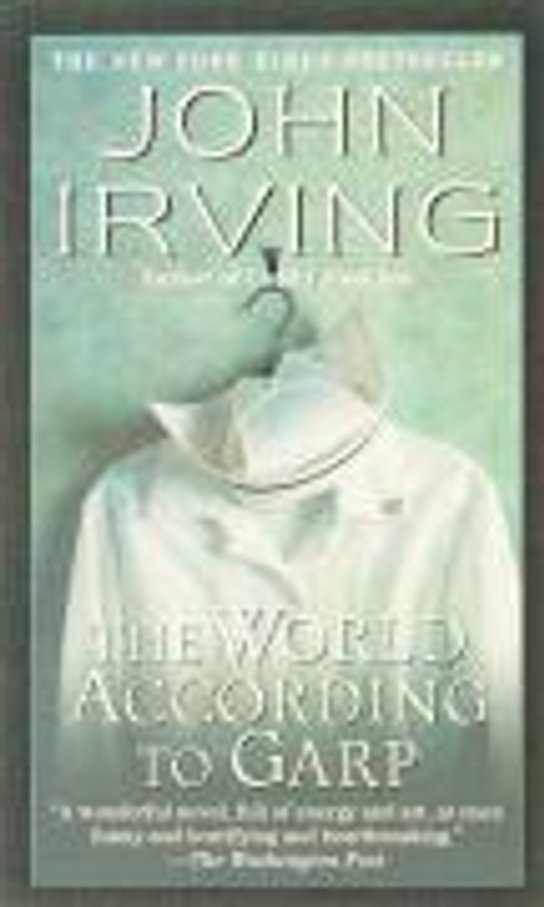 World according to Garp -  John Irving