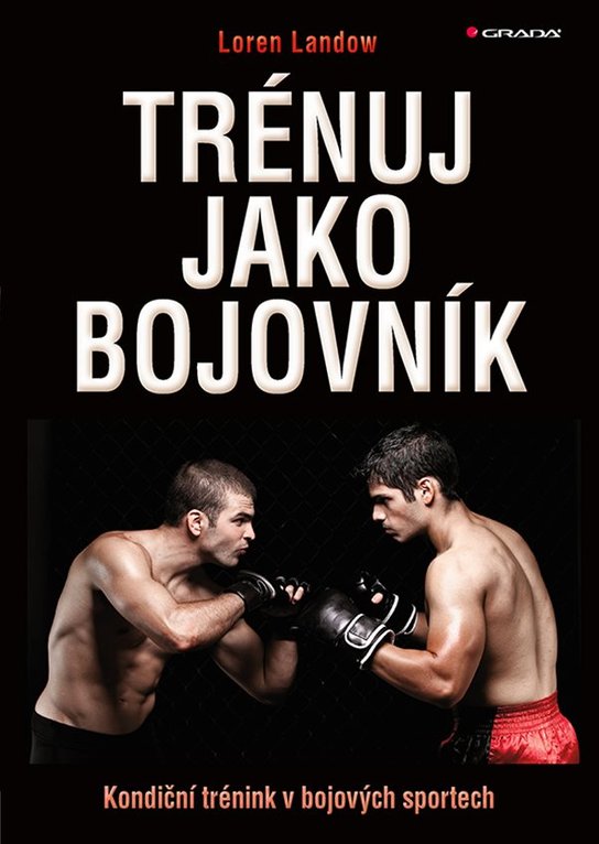 Trénuj jako bojovník -  René Souček