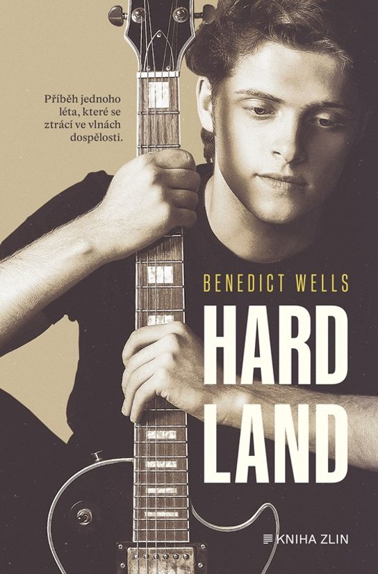 Hard Land -  Benedict Wells