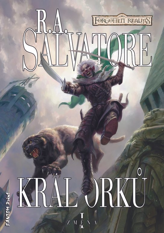 Král orků -  Robert Anthony Salvatore