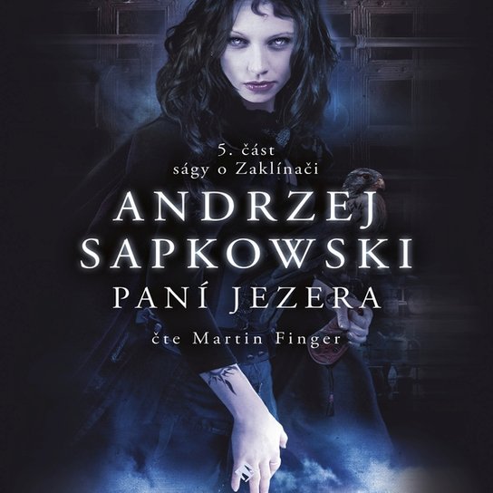 Paní jezera -  Andrzej Sapkowski