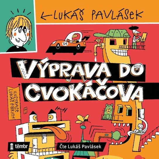 Výprava do Cvokáčova -  Lukáš Pavlásek