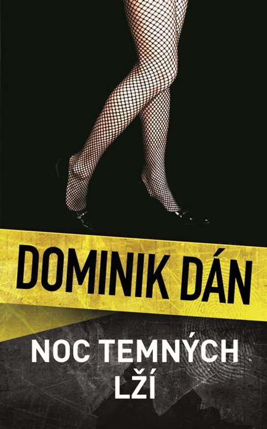 Noc temných lží - Dominik Dán
