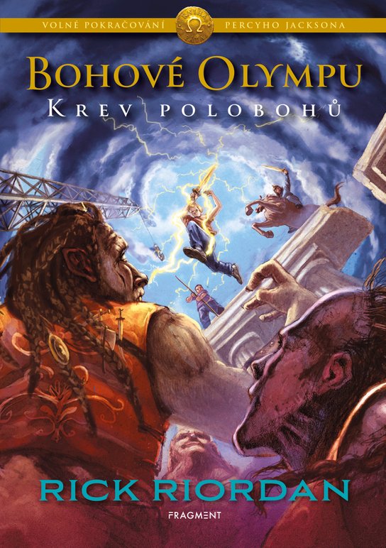 Bohové Olympu – Krev polobohů -  Rick Riordan