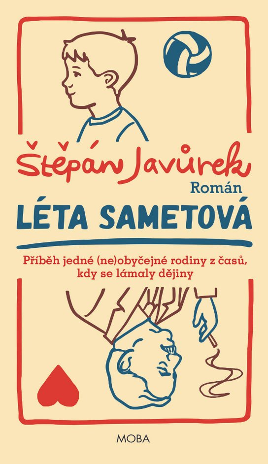 Léta sametová -  Štěpán Javůrek