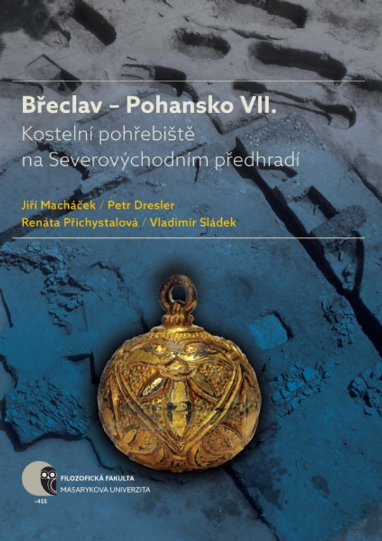 Břeclav – Pohansko VII. -  Renáta Přichystalová