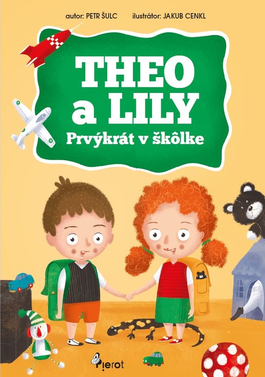 THEO a LILY- Prvýkrát v škôlke -  ing. Petr Šulc Ph.D.
