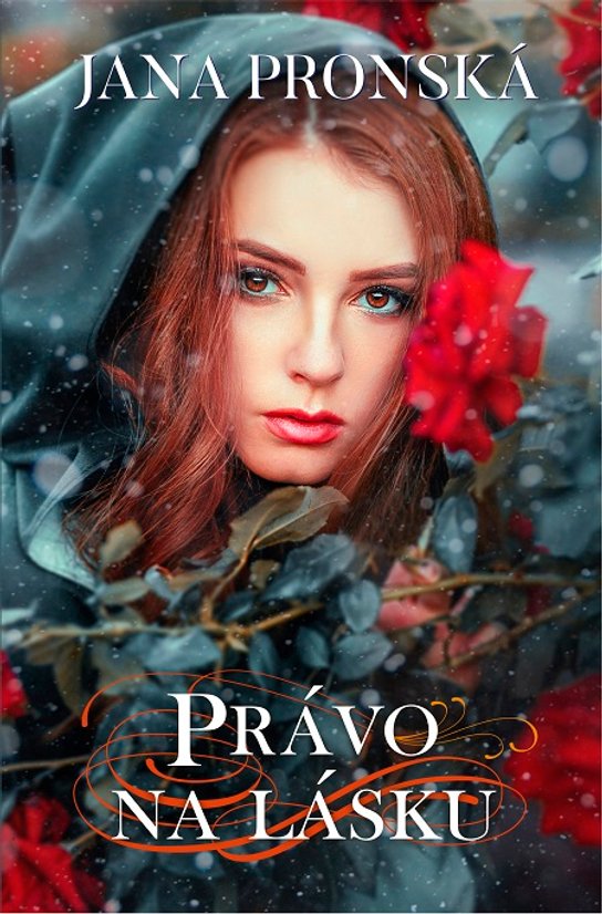 Právo na lásku -  Jana Pronská