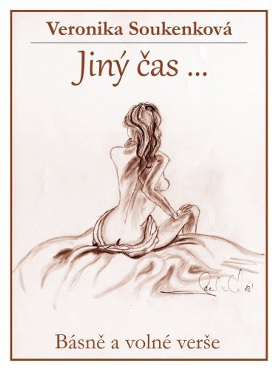 Jiný čas ... -  Veronika Soukenková