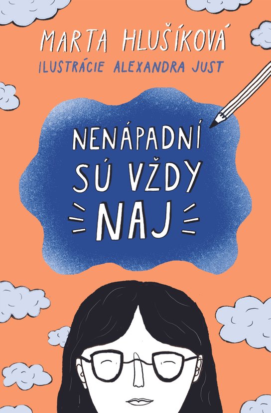 Nenápadní sú vždy naj -  Marta Hlušíková