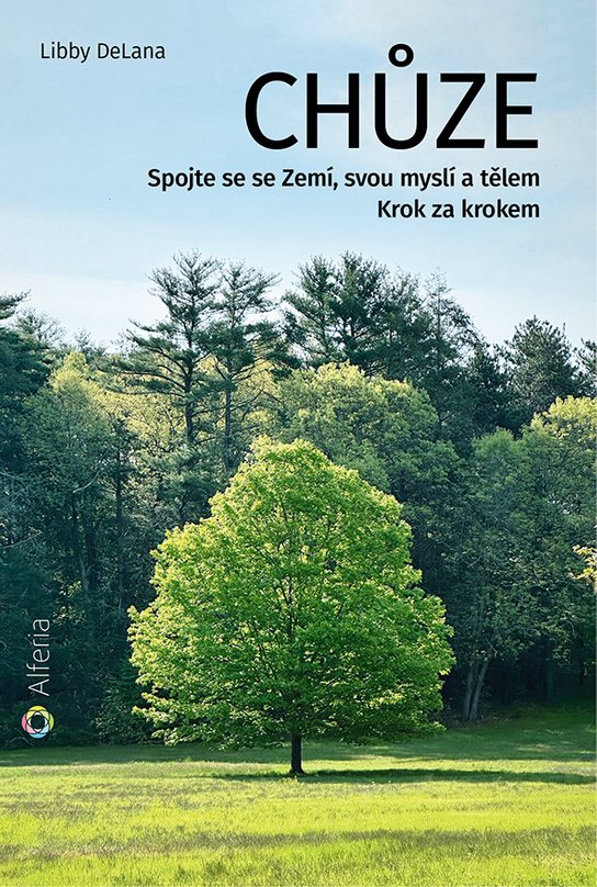 Chůze -  Libby DeLana