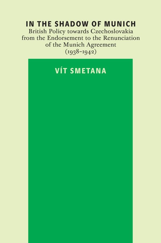 In the Shadow of Munich - Vít Smetana