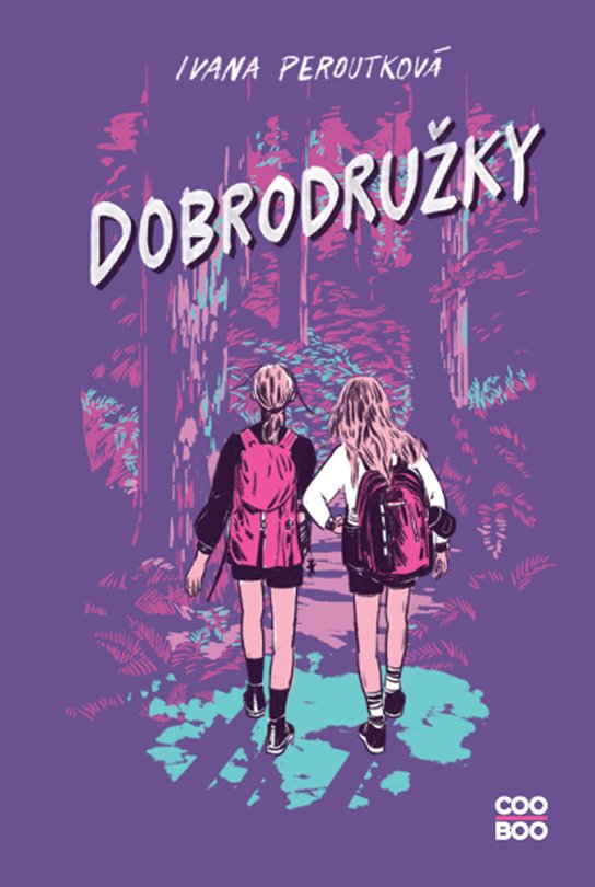 Dobrodružky -  Ivana Peroutková